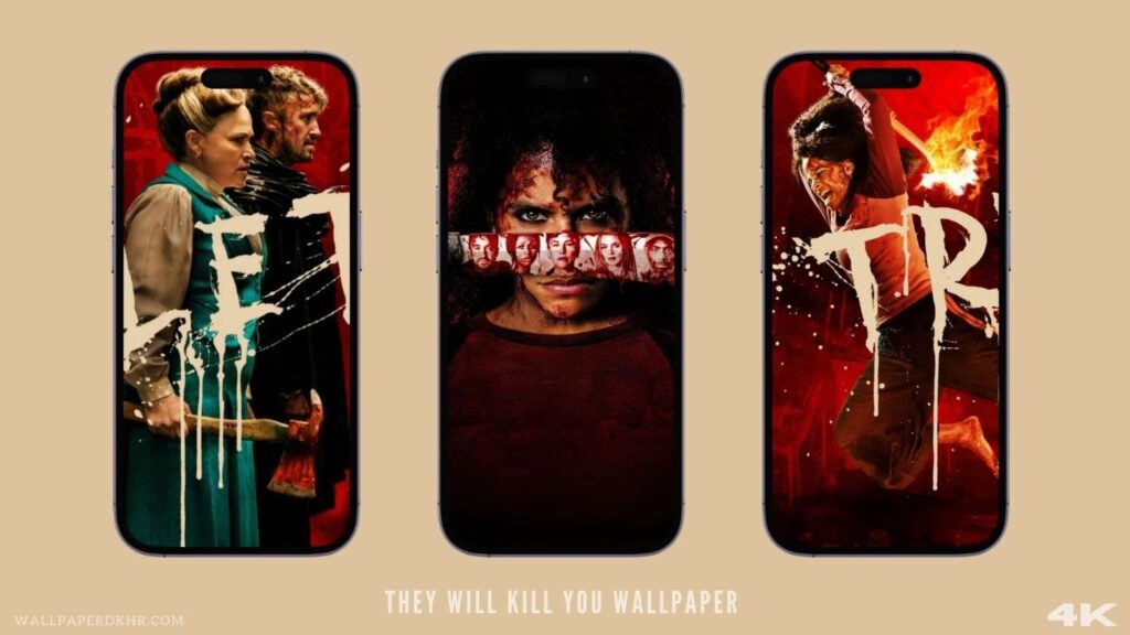 They Will Kill You Wallpaper