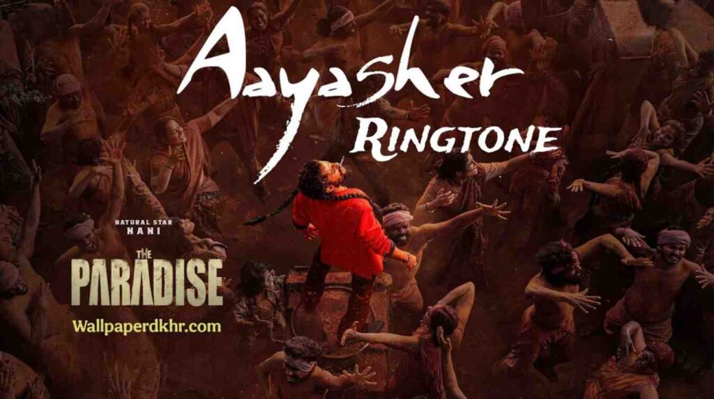 Aaya Sher Ringtone The Paradise