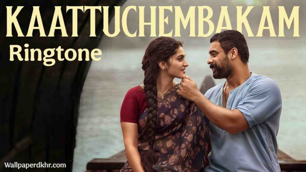 Kaattuchembakam Ringtone Pallichattambi