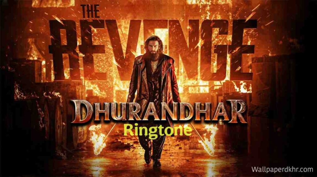 Dhurandhar 2 Ringtone
