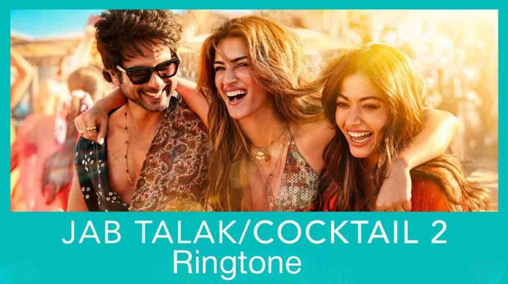 Jab Talak Ringtone Cocktail 2
